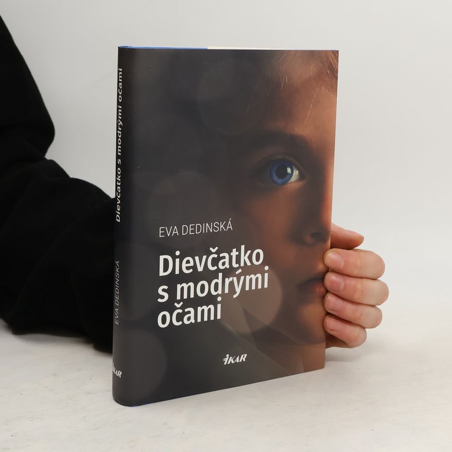 Dedinská Eva Dievčatko s modrými očami