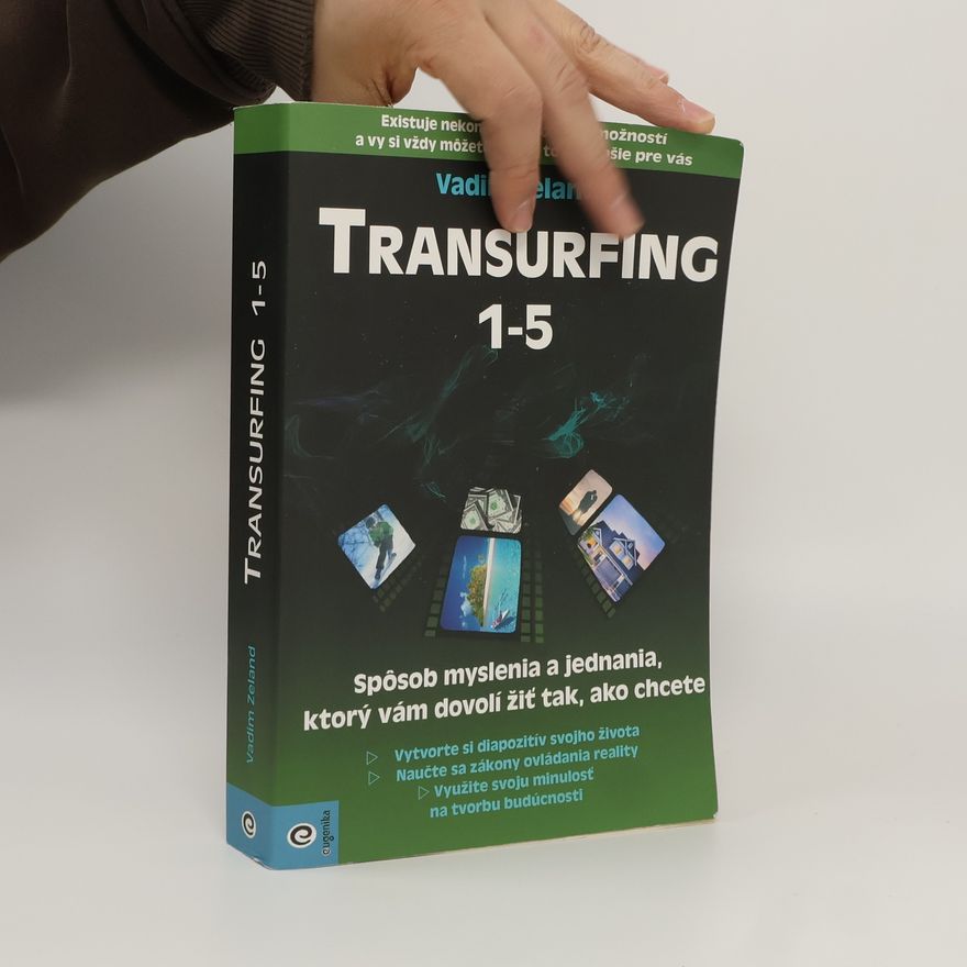 Vadim Zeland Transurfing 1-5
