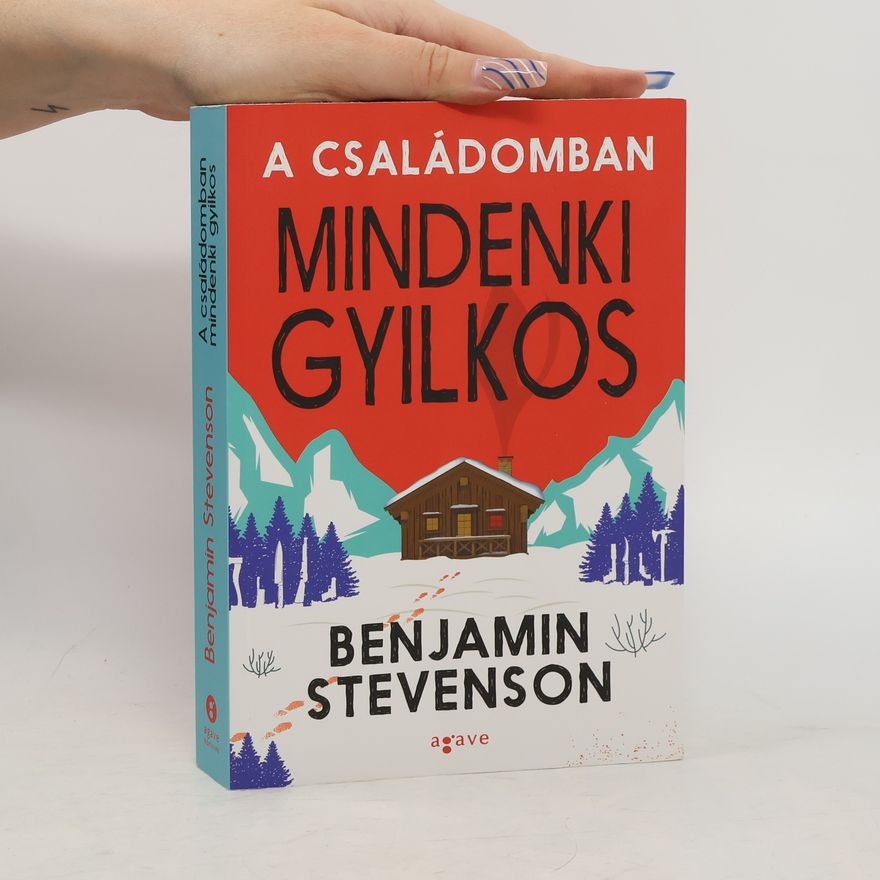 Benjamin Stevenson A családomban mindenki gyilkos