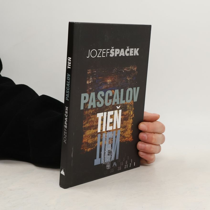 Jozef Špaček Pascalov tieň