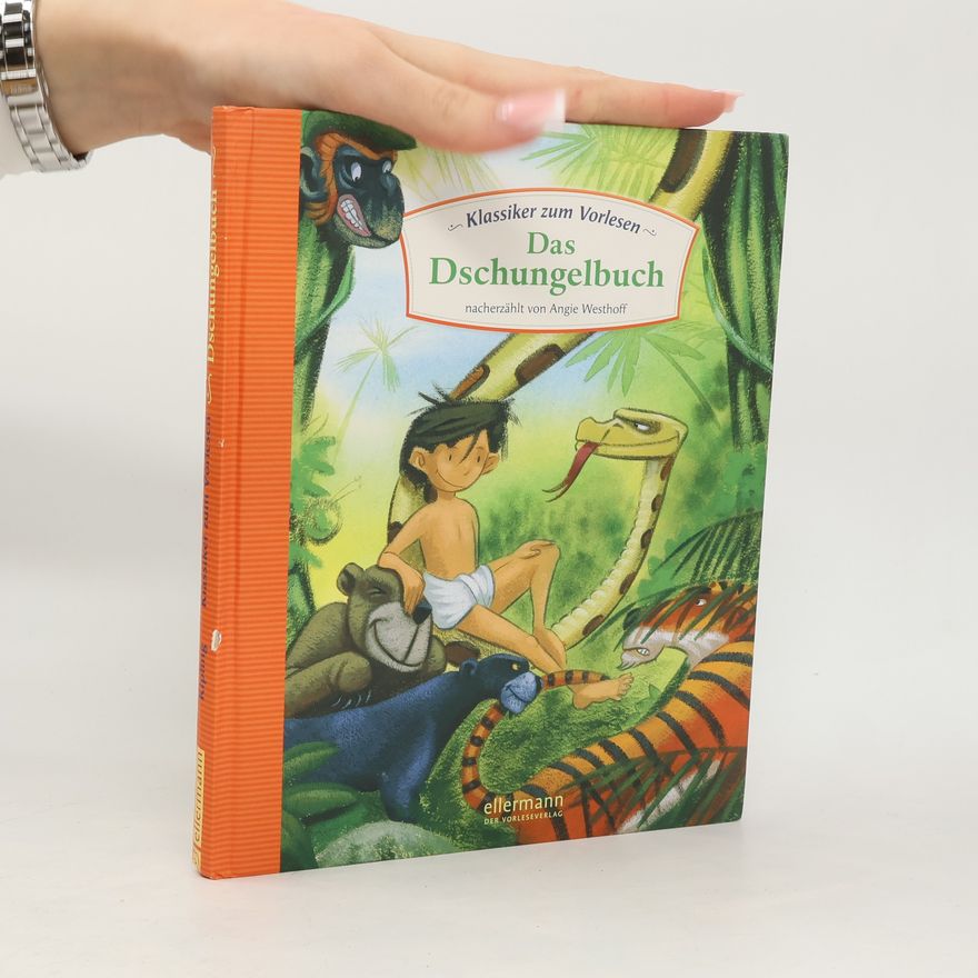 Angie Westhoff Klassiker zum Vorlesen - Das Dschungelbuch