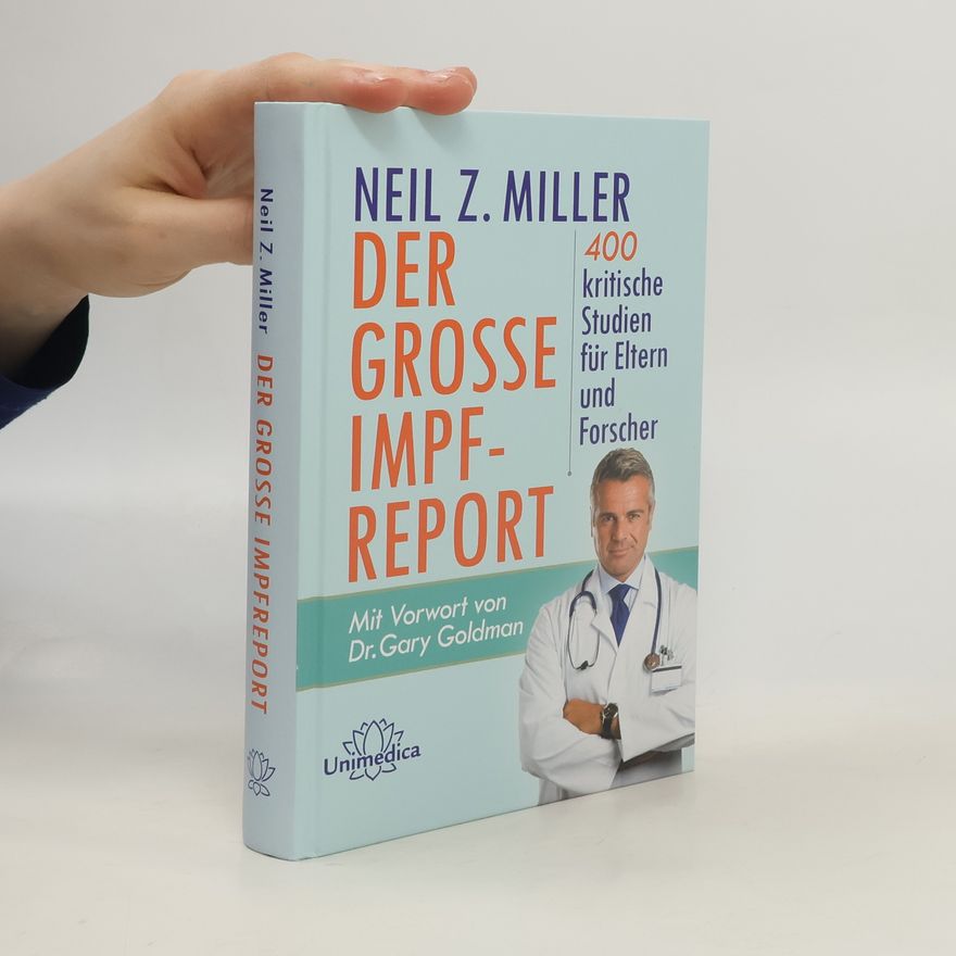 Neil Z. Miller Der große Impfreport