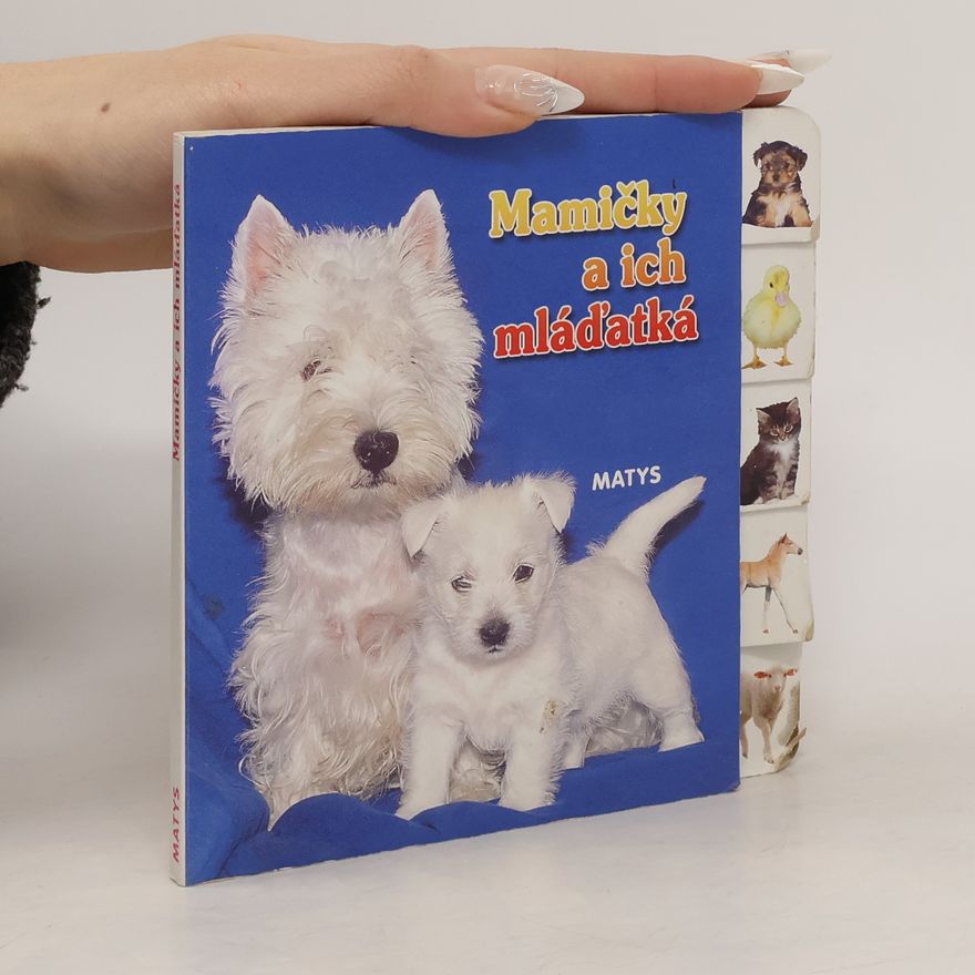 Various authors Mamičky a ich mláďatká