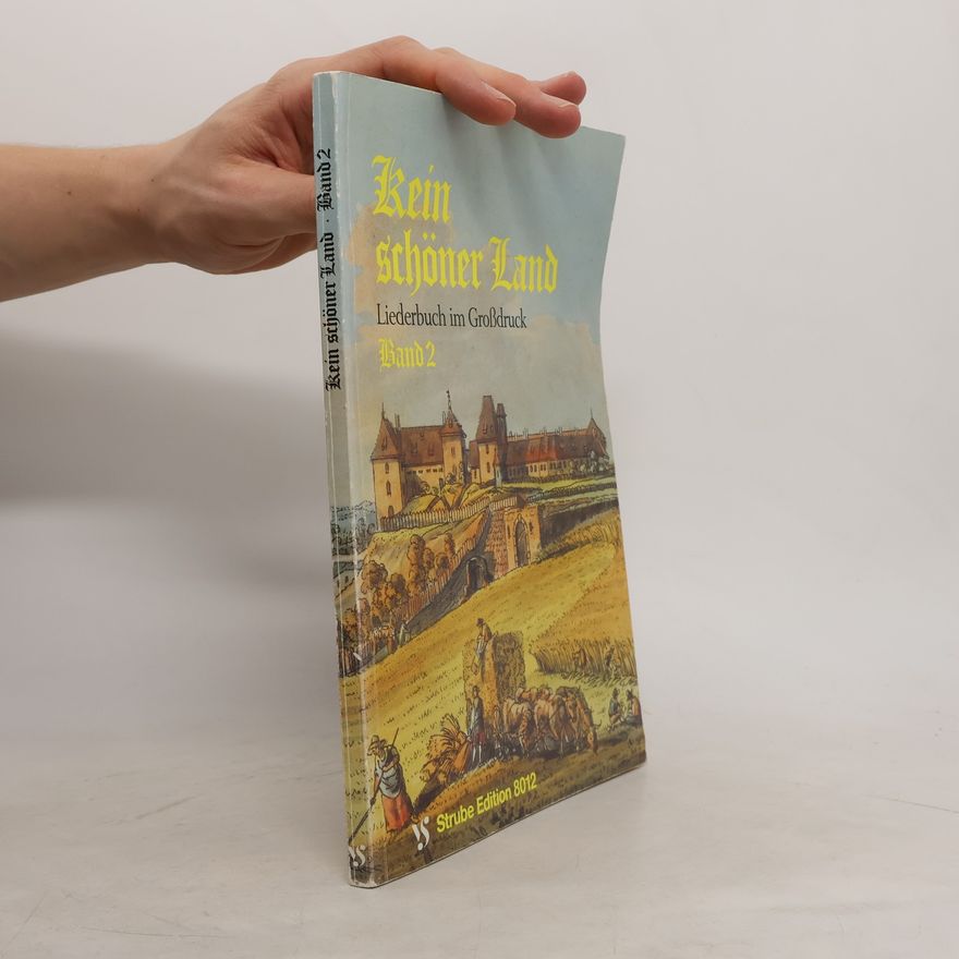 Autorenkollektiv Kein schöner Land Liederbuch im Großdruck. Band 2