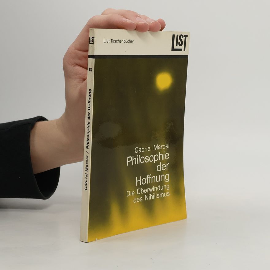 Gabriel Marcel Philosophie der Hoffnung