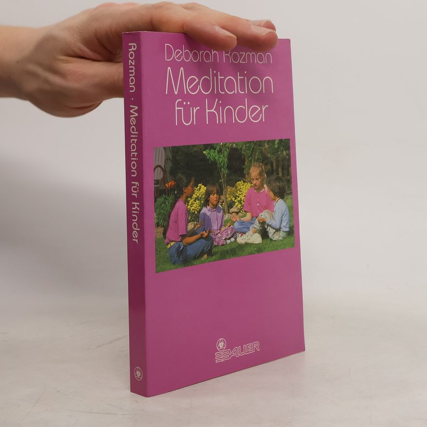 Deborah Rozman Meditation für Kinder