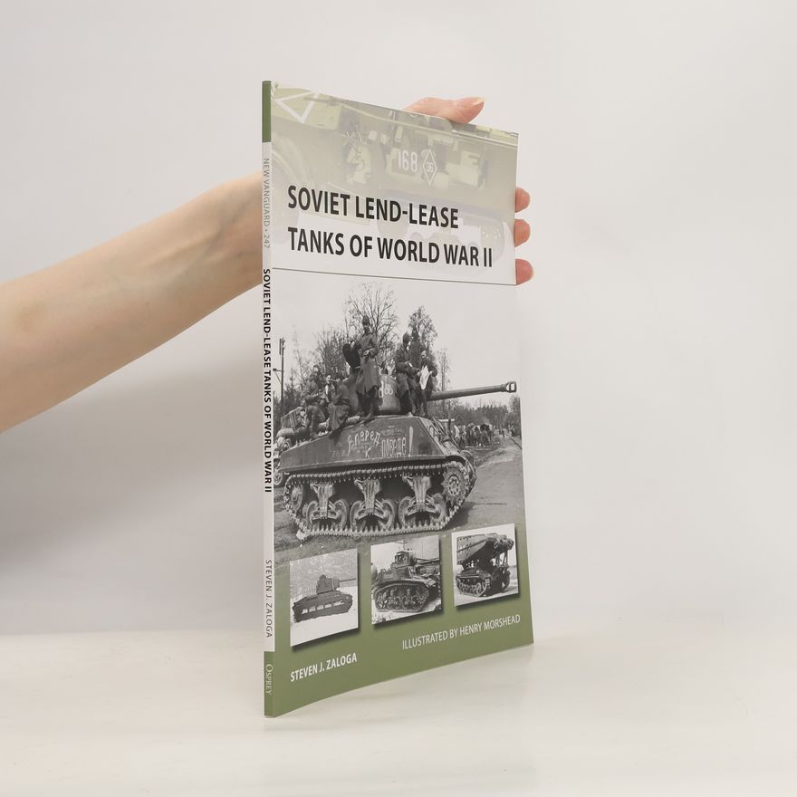 Henry Morshead New Vanguard - 247: Soviet Lend-Lease Tanks of World War II