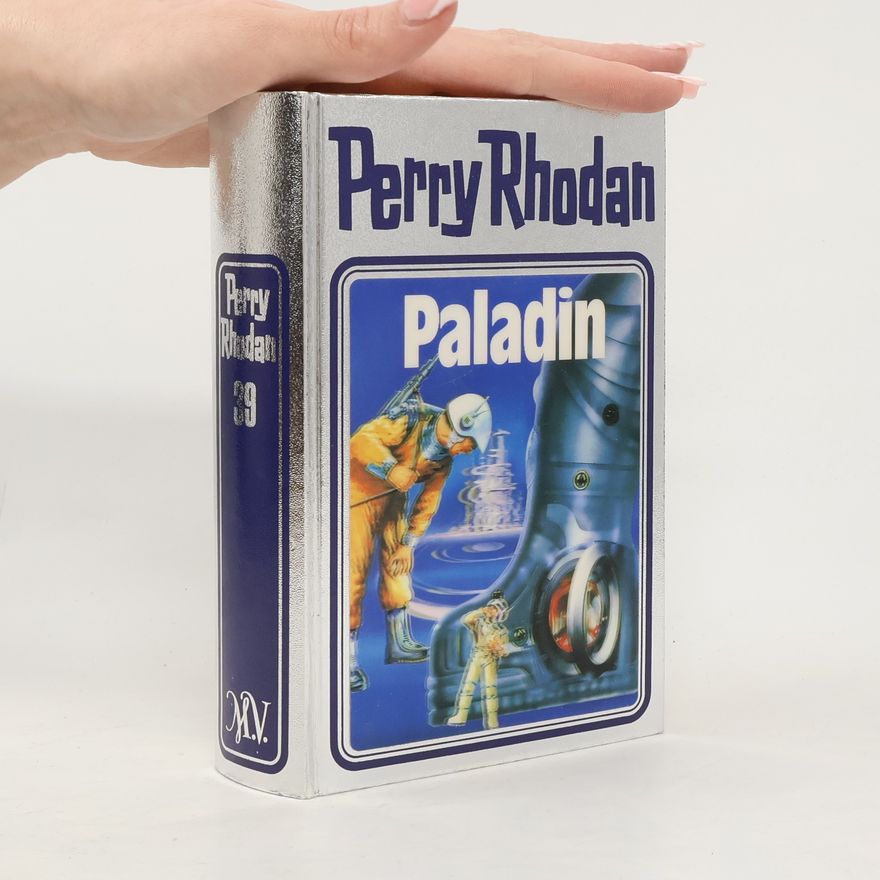 Autorenkollektiv Perry Rhodan - Paladin