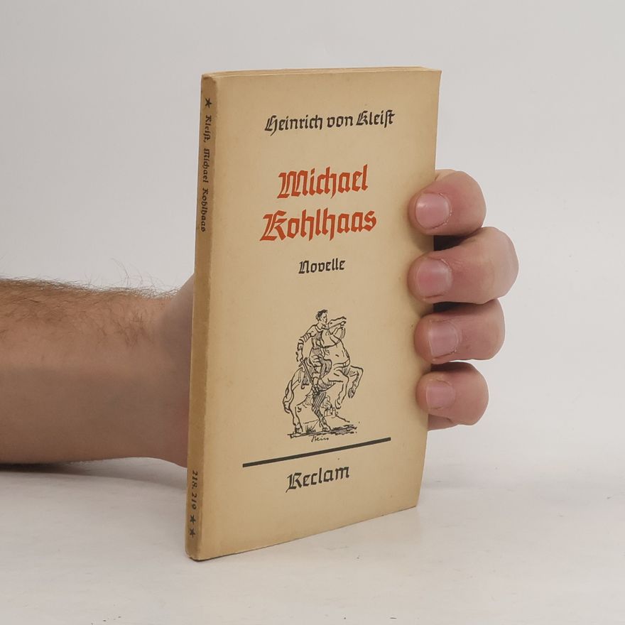 Heinrich von Kleist Michael Kohlhaas