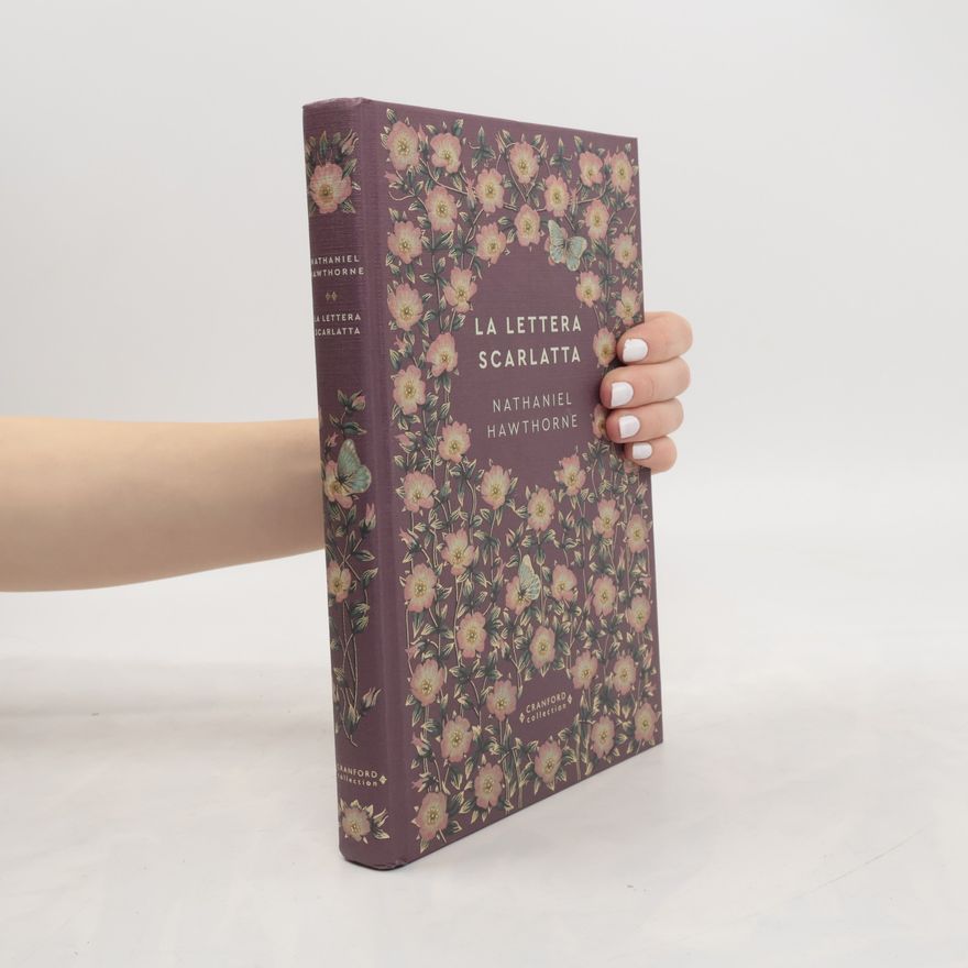 Nathaniel Hawthorne La lettera scarlatta
