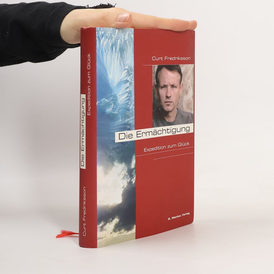 Curt Fredriksson Die Ermächtigung