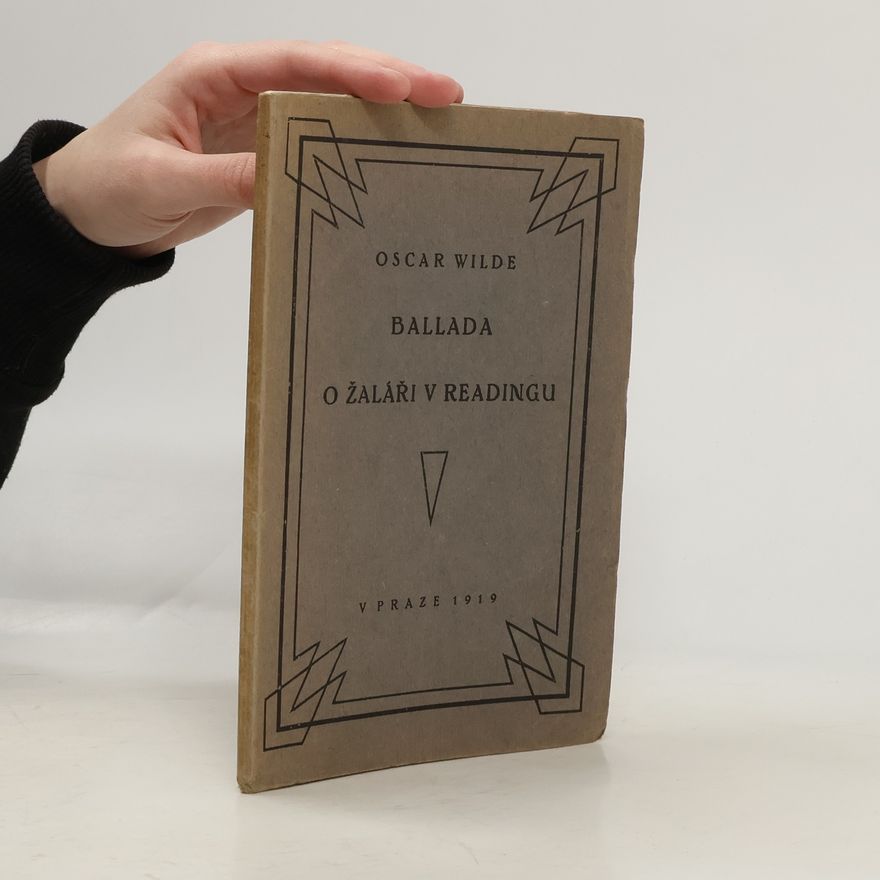 Oscar Wilde Ballada o žaláři v Readingu
