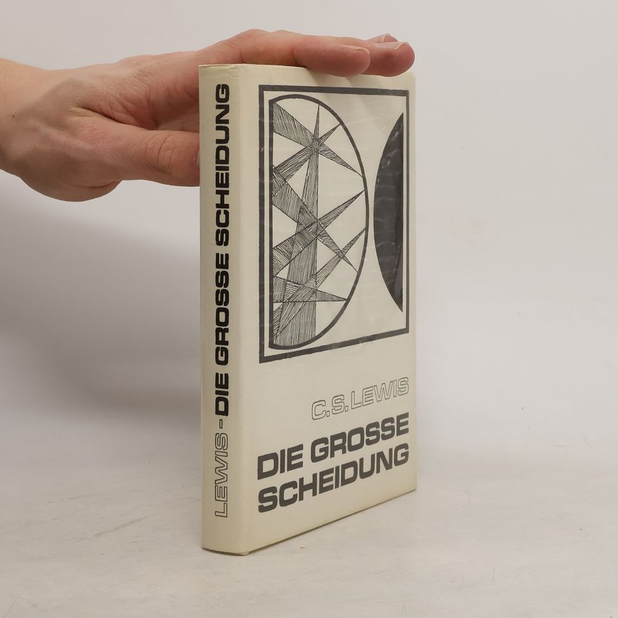 Clive Staples Lewis Die grosse Scheidung