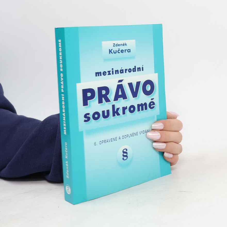 Zdeněk Kučera Mezinárodní právo soukromé