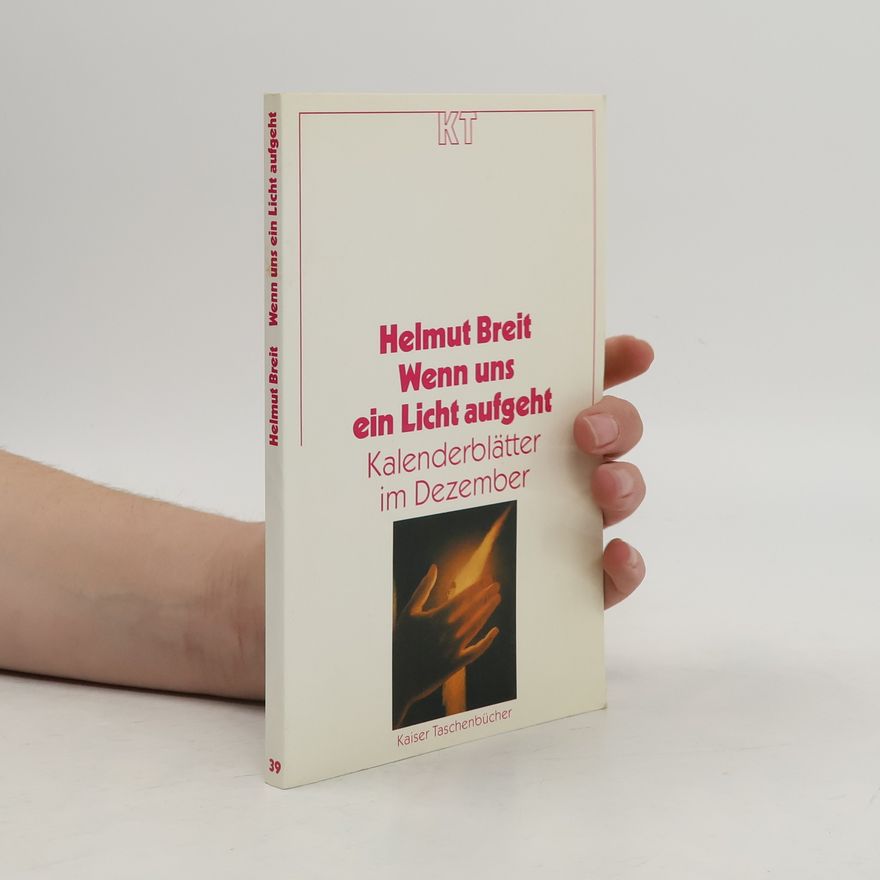 Helmut Breit Wenn uns ein Licht aufgeht