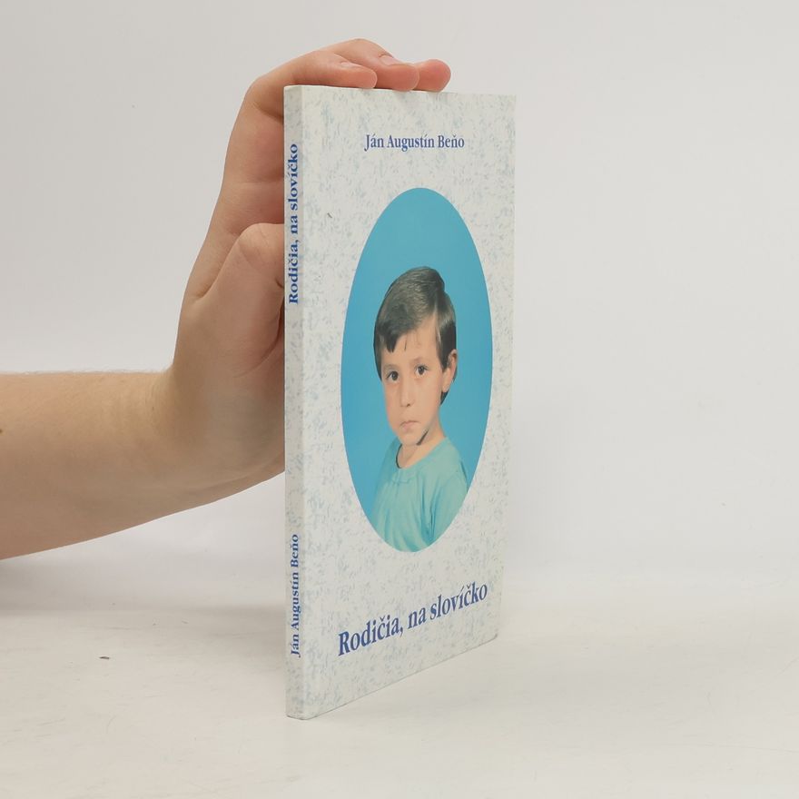 Ján Augustín Beňo Rodičia, na slovíčko