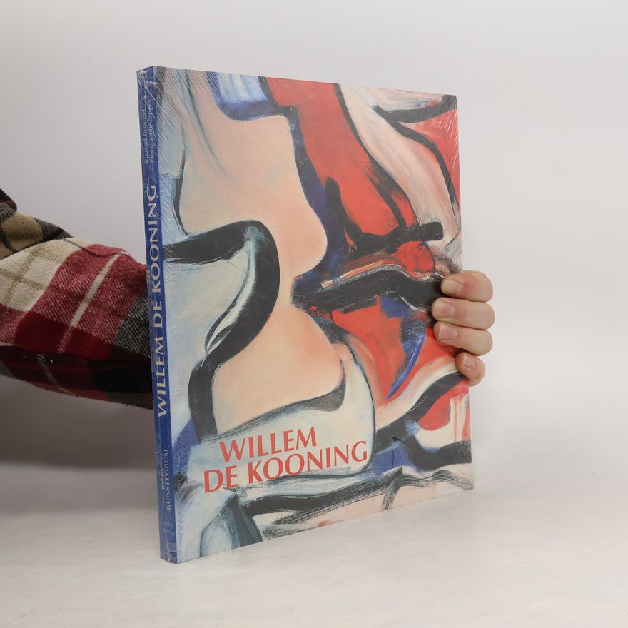 Willem de Kooning Willem de Kooning