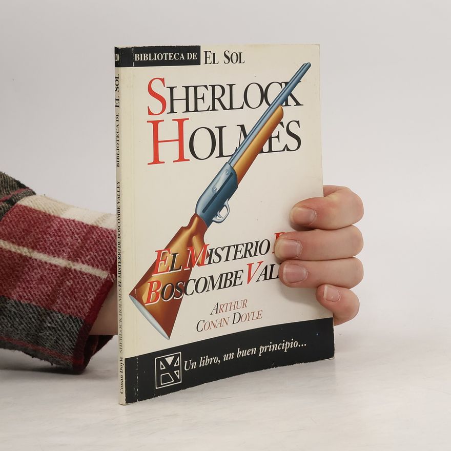 Arthur Conan Doyle El misterio de Boscombe Valley