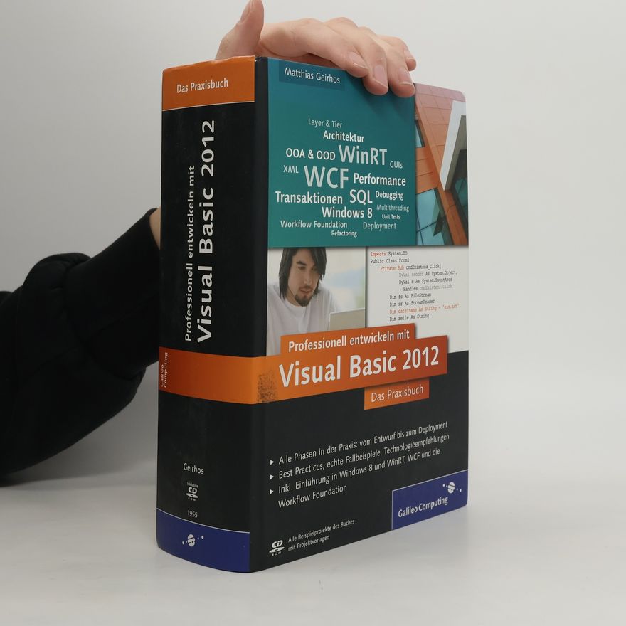 Matthias Geirhos Galileo Computing: Professionell entwickeln mit Visual Basic 2012