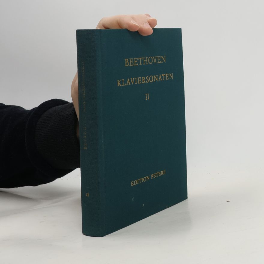 Ludwig van Beethoven Beethoven. Klaviersonaten II.