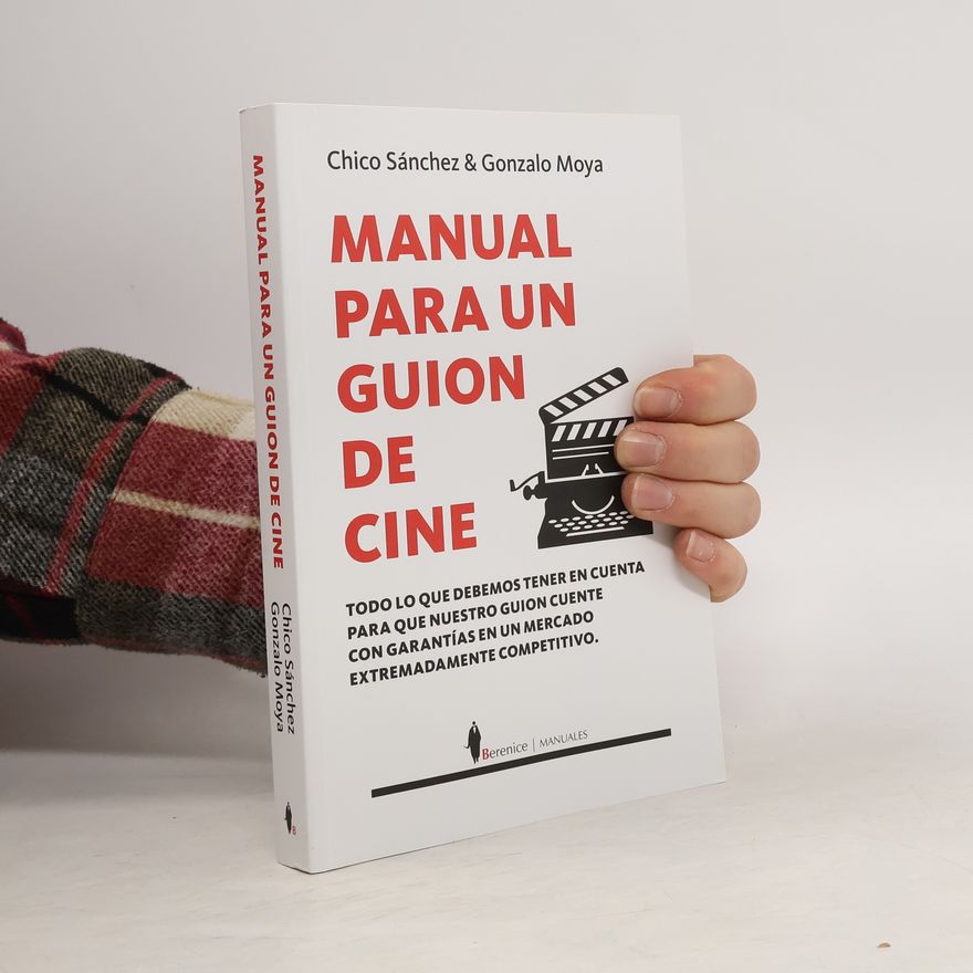 Chico Sánchez Manual para un guión de cine