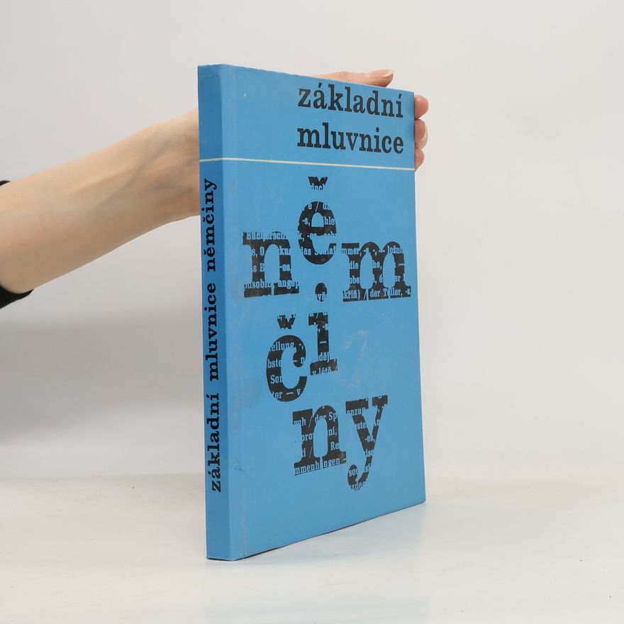 Eduard Beneš Základní mluvnice němčiny