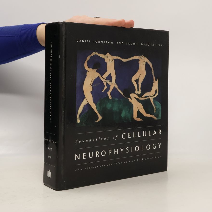 Samuel Miao-Sin Wu Foundations of Cellular Neurophysiology