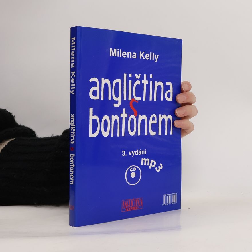 Milena Kelly Angličtina s bontonem : učebnice s nahrávkou rozhovorů a mluvnických cvičení ve formátu MP3