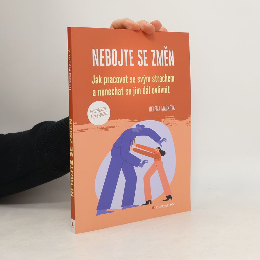 Helena Macková Nebojte se změn