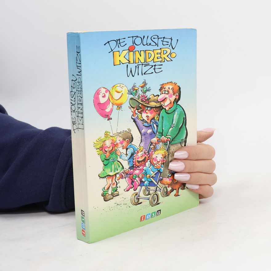 Autorenkollektiv Die tollsten Kinderwitze
