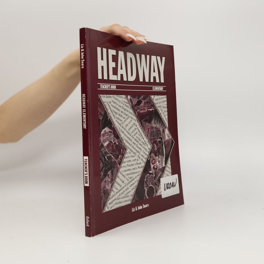 John Soars Headway. Elementary. Teacher's Book