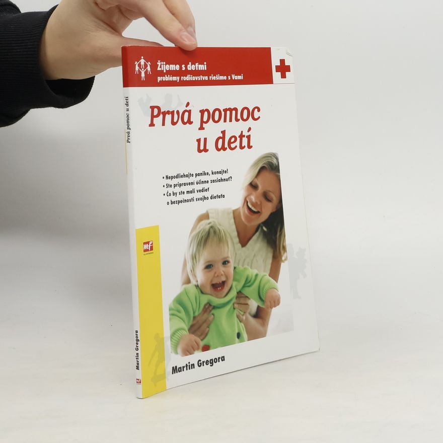 Martin Gregor-Dellin Prvá pomoc u detí