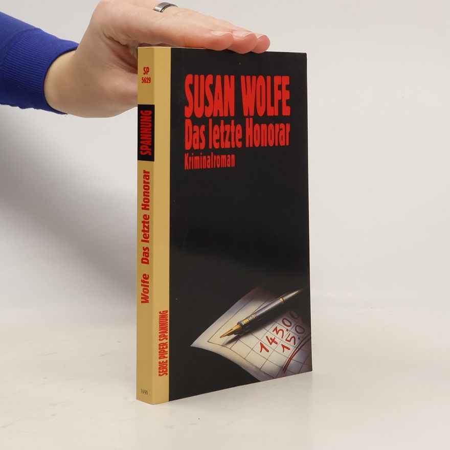 Susan Wolfe Das letzte Honorar