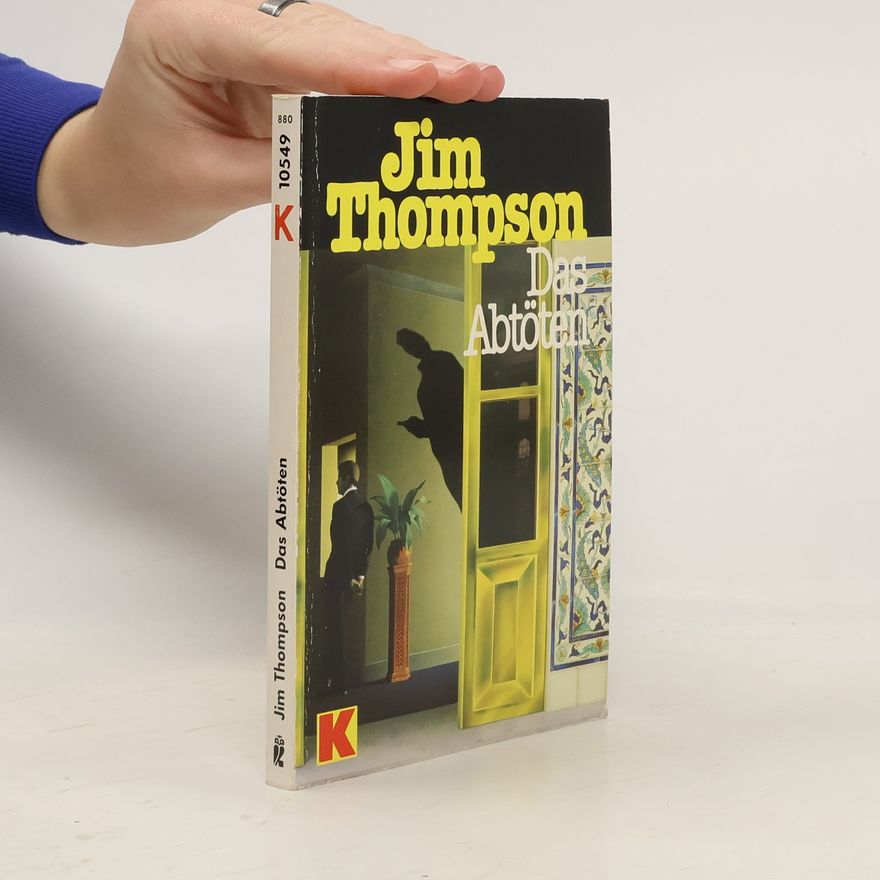 Jim Thompson Das Abtöten