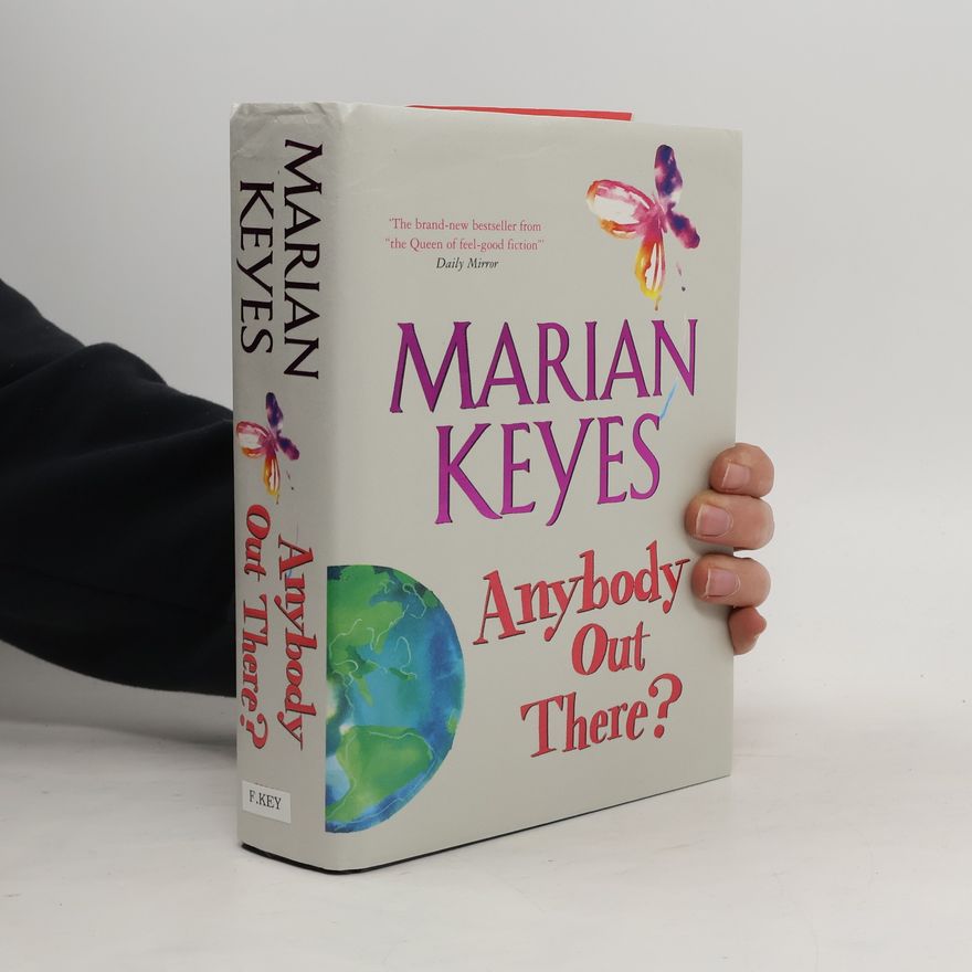 Marian Keyes Anybody out there?
