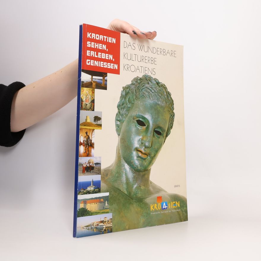 Auteurscollectief Kroatien sehen, erleben, geniessen