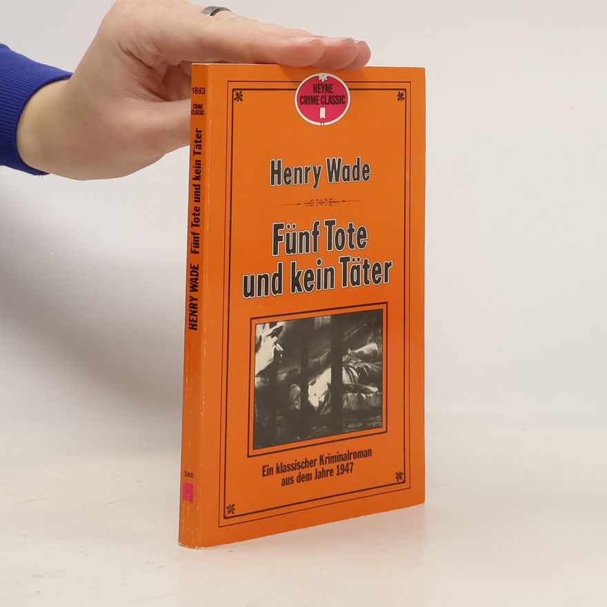 Henry Wade Fünf Tote und kein Täter