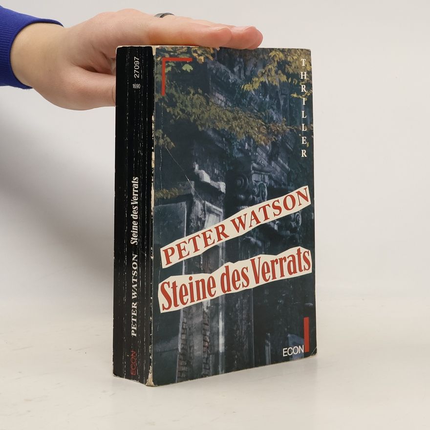 Peter Watson Steine des Verrats