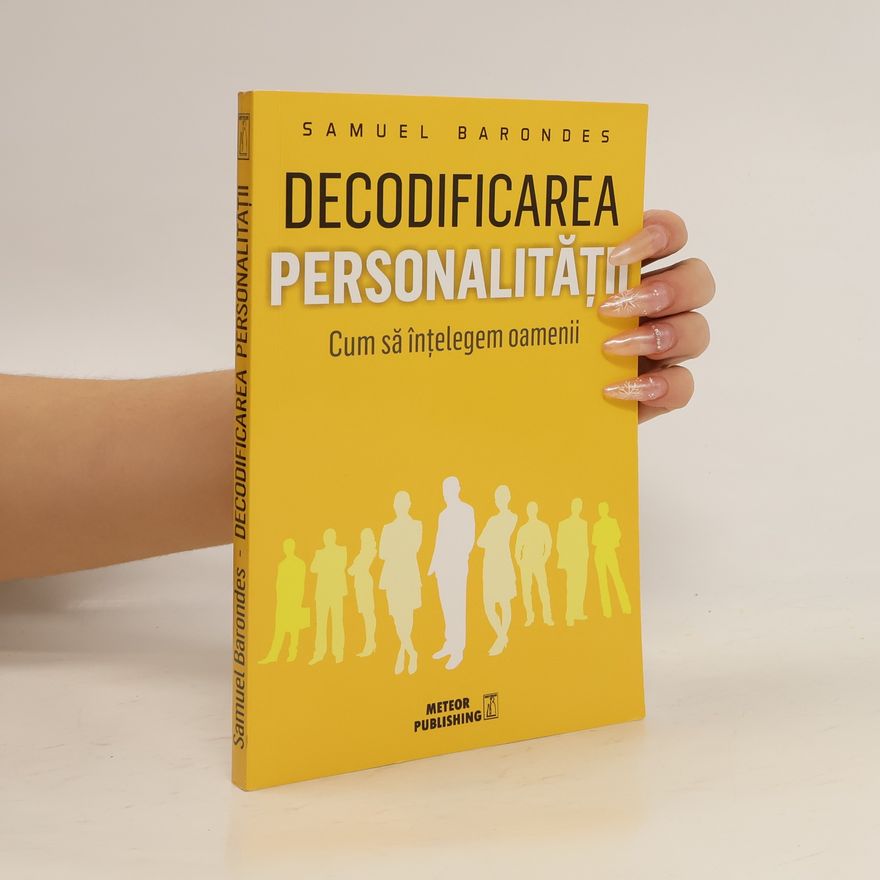 Samuel H. Barondes Decodificarea personalităţii