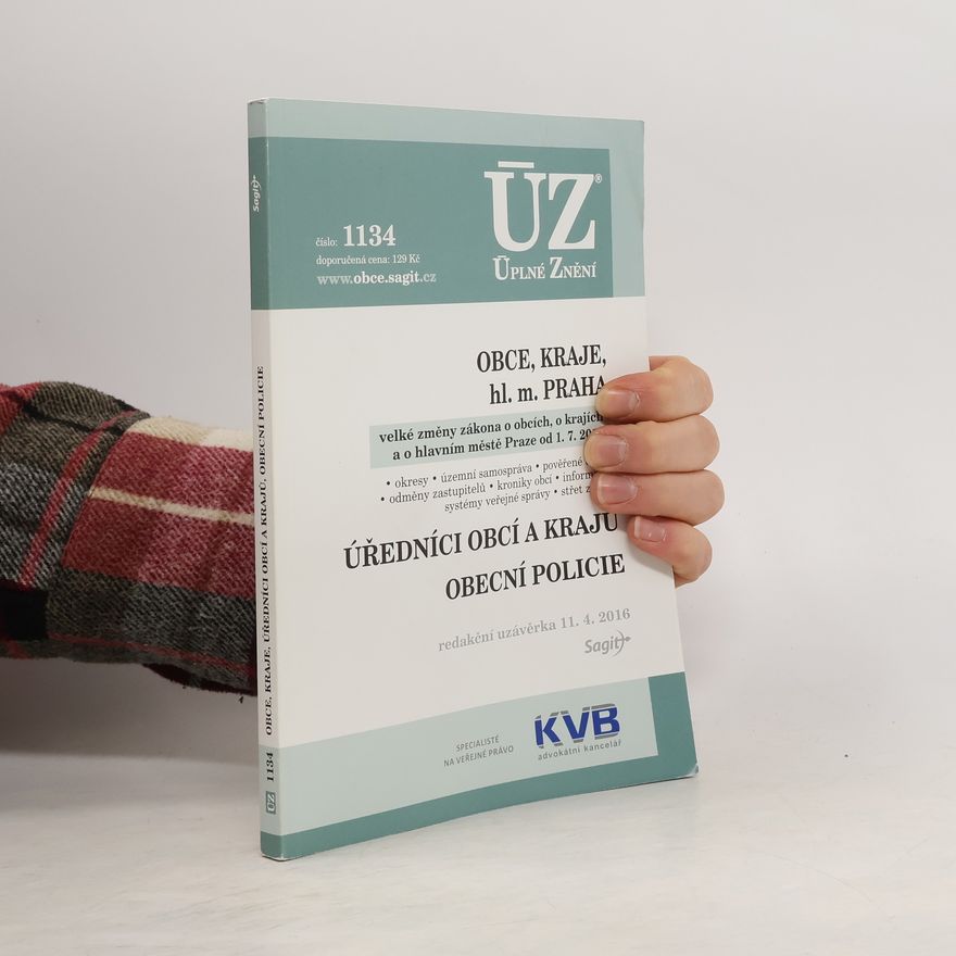 Autorenkollektiv Velké změny zákona o obcích, o krajích a o hlavním městě Praze od 1.7.2016