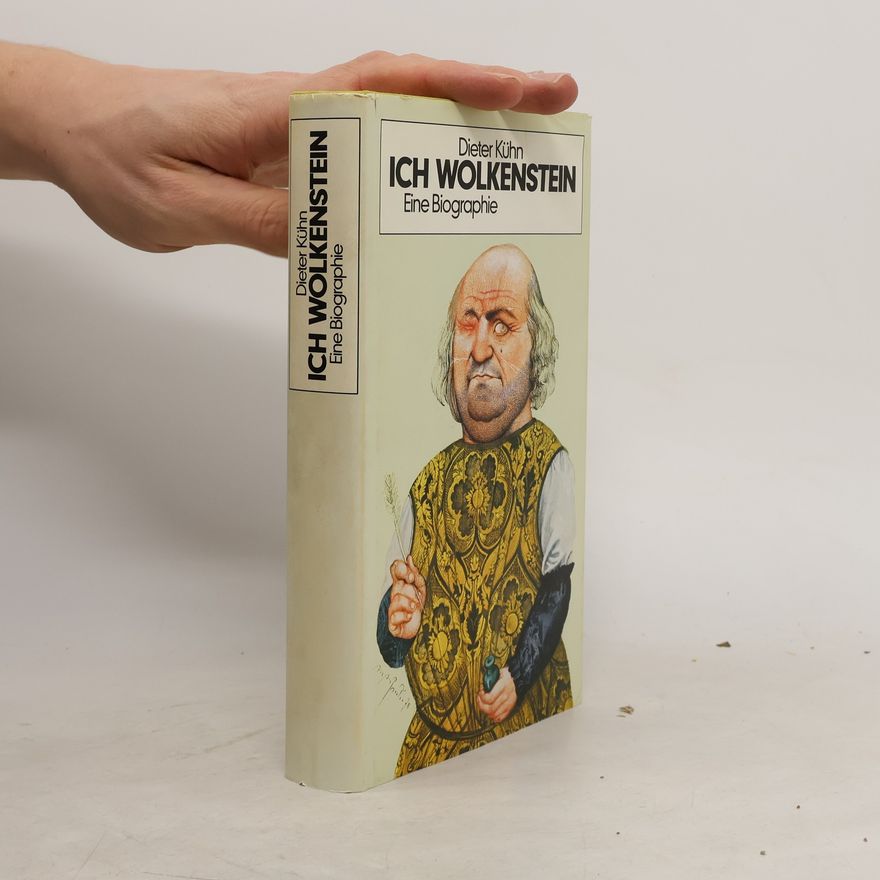 Dieter Kuhn Ich, Wolkenstein