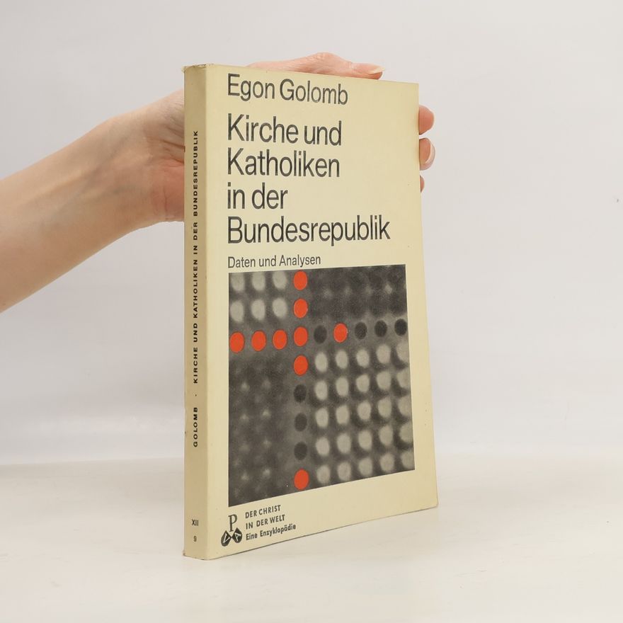 Egon Golomb Kirche und Katholiken in der Bundesrepublik