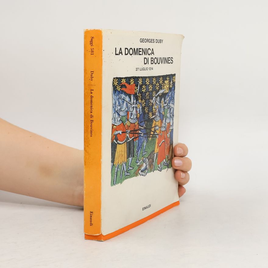 Georges Duby La domenica di Bouvines