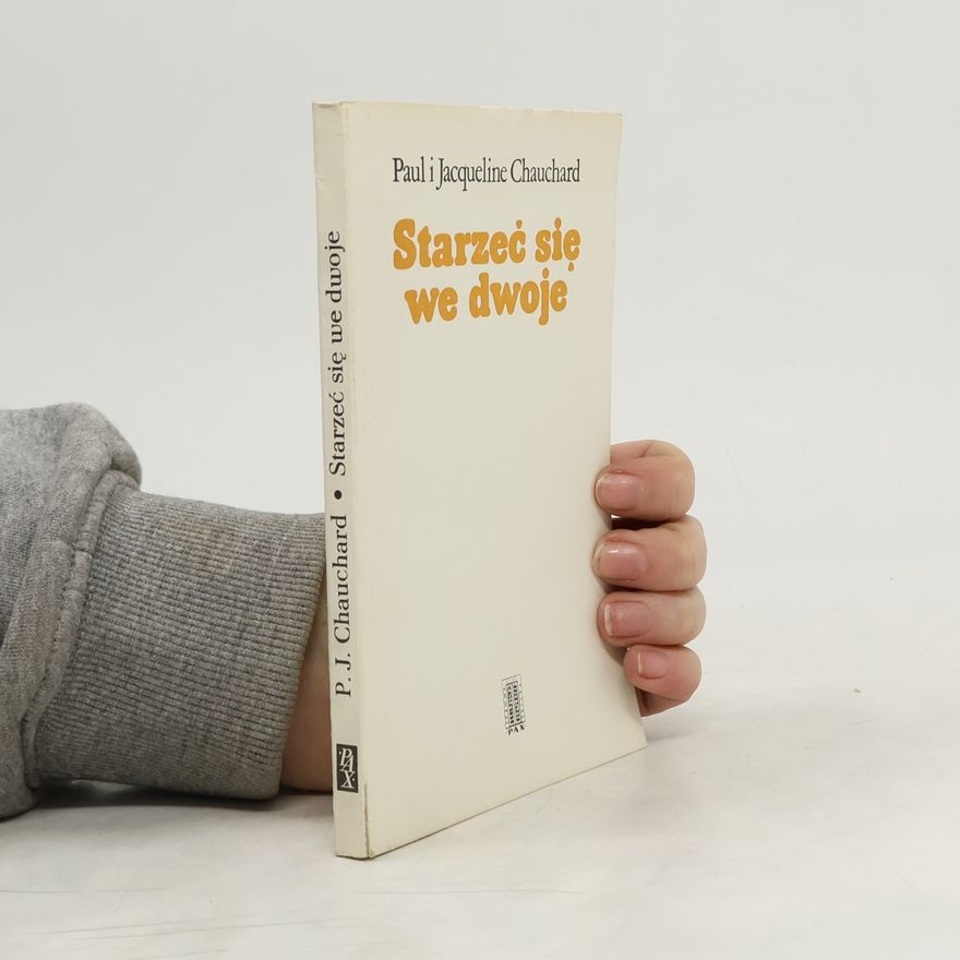 Jacqueline Chauchard Starzeć się we dwoje
