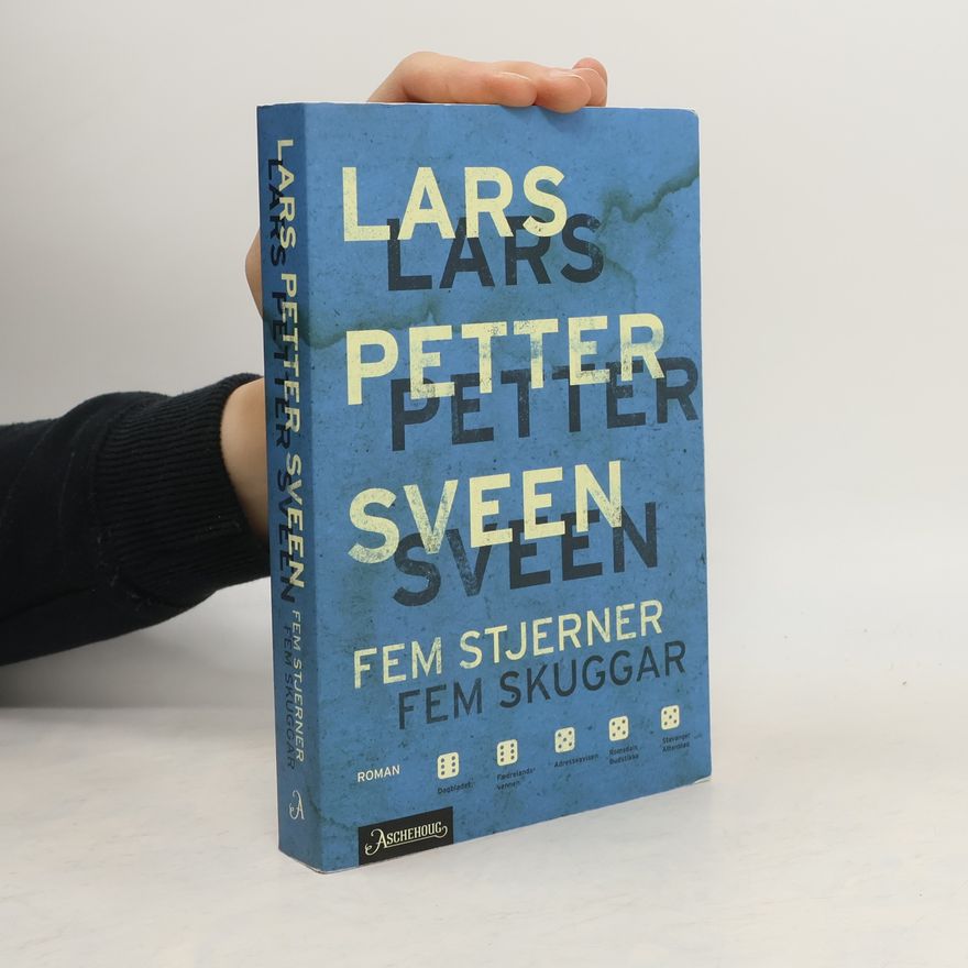 Lars Petter Sveen Fem stjerner Fem skuggar