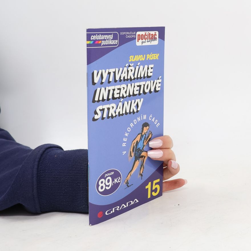 Slavoj Písek Vytváříme internetové stránky v rekordním čase