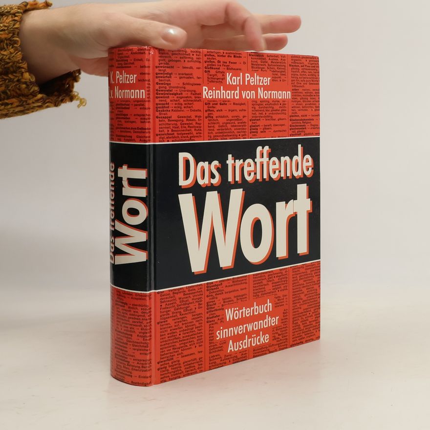 Karl Peltzer Das treffende Wort