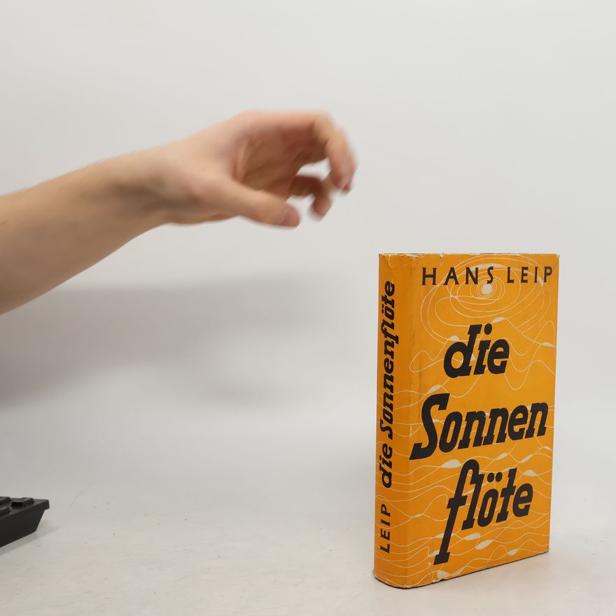 Hans Leip Die Sonnenflöte