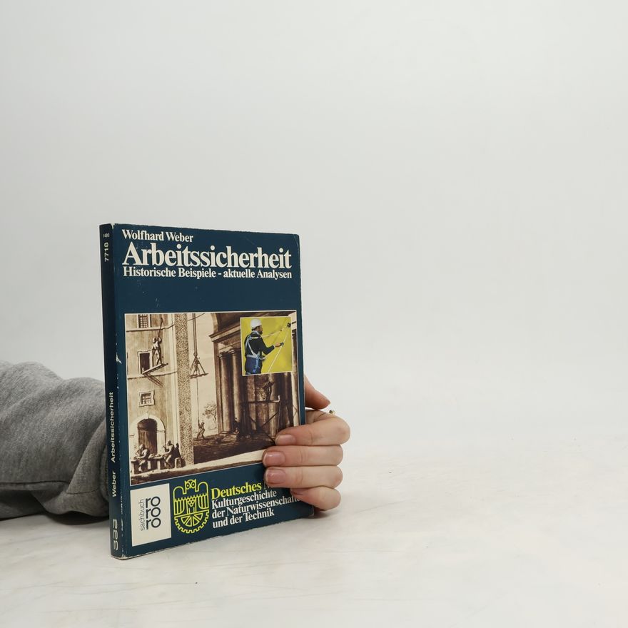 Wolfhard Weber Arbeitssicherheit