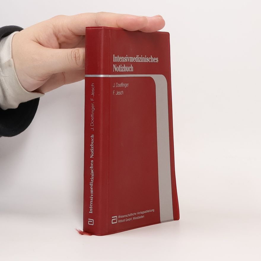 Gabriele M. Gonschior Intensivmedizinisches Notizbuch - 4. Auflage